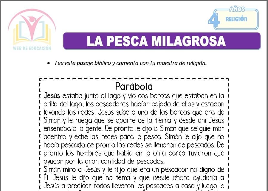 La pesca milagrosa para cuatro años