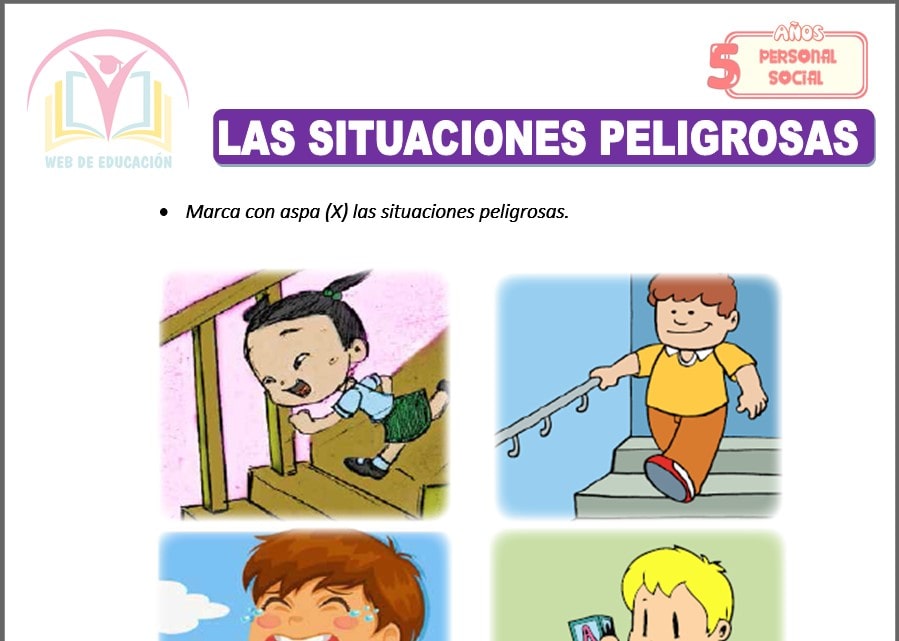 Las situaciones Peligrosas para cinco años