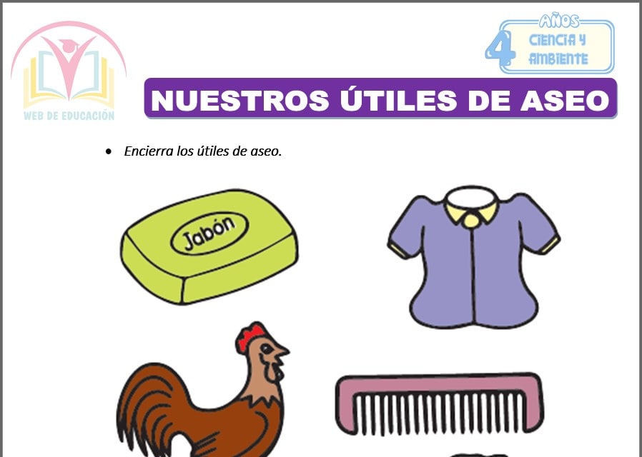 Nuestros útiles de aseo para cuatro años