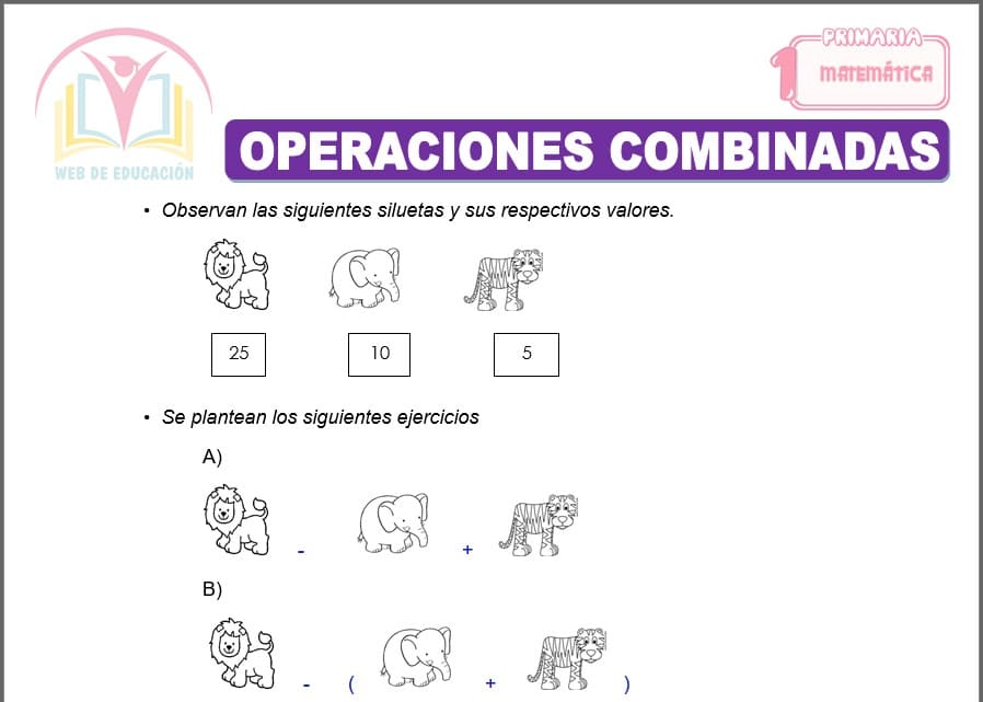 Operaciones combinadas para primero de primaria